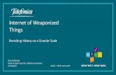 Internet of Weaponized Things - Der Digital Innovation Day 2017 · 2017. 12. 19. · Oran Hollander Head of Cyber Security, Telefonica Germany 27.09.2017. 2 Public –Nicht vertraulich