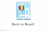 BRESTMonday, August 31, 2009 Thanks UBO • University of Brest • CROUS for the students rooms Monday, August 31, 2009 Thanks S. Morello • For all these great logos BREST!"# ESUG