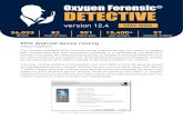 Oxygen Forensic DETECTIVE · 2020. 5. 6. · We have also updated the ability to extract contacts (current or deleted), device lists, email addresses, calendars, call history, and