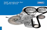 SKF products for engine drive...Bearings Engine drive products are exclusively equipped with low friction SKF single- or double-row ball bearings, which are available with extended
