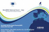 WestMED National Event Italy...WestMED National Event –ItalyItalian National Hub and National Coordinator Roundtable Maritime Spatial Planning (MSP) Online | 25-26 June 2020 Andrea