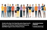 Guide to New York State’s Minority and Women- Owned ......Minority- and Women-Owned Business Enterprise (M/WBE) Program’s Grant Review Process New York State Education Department