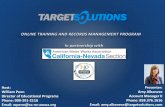 Presenter: Amy Albanese Email - CA-NV AWWA...Presenter: Amy Albanese Account Manager II Phone: 858.376.1616 Email: amy.albanese@targetsolutions.com Host: William Penn Director of Educational