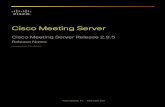 Cisco Meeting Server...1.2.4.1 Cisco Meeting Server web app call capacities — internal calling Internal calling means that clients can reach the Call Bridge and Web Bridge 3 without