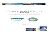 STRATEGIC WASTE MANAGEMENT PLAN 2016-2020...Capes Regional Organisation of Councils Strategic Waste Management Plan – 2014/2016 5 1. Background The provision of an effective and