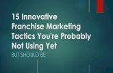 15 Innovative Franchise Marketing Tactics You're Probably ......Huffington Post. Don’t believe the hype? You clearly don’t have children. It is predicted that by next year, 74%