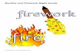 Bonfire and Firework Night words firework · firework Ire . whiz whoosh . bang . sparkler sparkle . fizz explode . zoom crackle . ooooh bonfire . Title: Bonfire night topic words