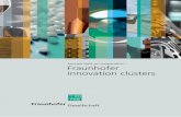 Fraunhofer innovation clustsers...Contents Regional structures with a global effect – the concept of innovation clusters 2 Innovation cluster Mechatronic Machine Systems, Chemnitz