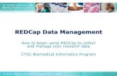 REDCap Data Management - UC Davis Health · 2012. 2. 13. · REDCap (Research Electronic Data Capture) is a secure web application for building and managing online databases for research