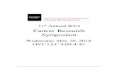Cancer Research Symposium€¦ · 11th Annual ICCI Cancer Research Symposium Wednesday May 30, 2018 OVC LLC 9:00-4:30 . 2 Introductory Remarks Welcome to the 11th annual Guelph ICCI