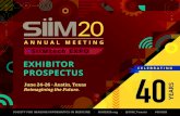 EXHIBITOR...50 States 563 Exhibitor 24 Representatives Countries 84 Exhibiting Companies 52 % 1st time attendess 13 % increase in meeting attendance 15 Innovative Start-Ups #SIIM19