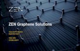 ZEN Graphene Solutions...crystallinity, thermal stability and high surface area.” Dr. Oren Regev, Ben Gurion “Albany graphite exfoliated under sonication much easier and w/higher
