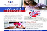 A SCAD Heart Attackscadresearch.org/docs/SCAD_Heart_Attacks_Awareness.pdfother heart attack patients. Diagnosing and treating SCAD is more complex than traditional heart attacks. Conservative,
