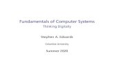 Fundamentals of Computer Systems - Columbia Universitysedwards/classes/2020/3827-summer/... · 2020. 5. 27. · ˇ M. Morris Mano and Charles Kime. Logic and Computer Design Fundamentals.