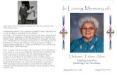In Loving Memory of - meaningfulfunerals.net...In Loving Memory of: September 29, 1933 August 29, 2020 Delores Taken Alive Hiŋháŋ Sná Wiŋ (Rattling Owl Woman). God Saw You Getting