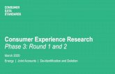 Phase 3: Round 1 and 2 Consumer Experience Research · 2020. 7. 6. · cdr-data61-cx@csiro.au The insights and recommendations found in this report are shared for general community