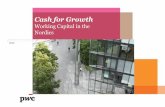 Cash for Growth - PwC · 2015. 6. 3. · Technology, Media & Telecoms Transport and logistics Retail & wholseale Automotive Construction Energy & utilities Services Food Drink, Tabacco