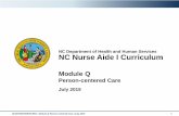 NC DHSR HCPEC: Module Q Person-centered Care · 2019. 9. 27. · resident care on individual resident needs, preferences, and expectations. NCDHHS/DHSR/HCPEC | Module Q Person-centered