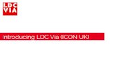 Introducing LDC Via (ICON UK)ldcvia.com/media/ldc-via-icon-pres.pdf · Typical projects now include legacy Domino, XPages, general web, .NET, Java and node.js development 2 Who are