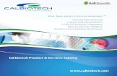 Calbiotech Product & Services Catalog ...Product Catalog # Sensitivity (LOQ) Sample Volume Runtime Thyroxine (T4) T4564T 60/15 mins Thyroxine, Free (fT4) FT553T 0.4 ng/dL 60/15 mins