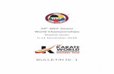 World Championshipsfiles.pkf3.webnode.es/.../Bulletin_WCH_Madrid_Nr1_VF.pdf · 2018. 2. 6. · WORLD KARATE FEDERATION 4 1 Welcome Message The 24th WKF Senior World Championships