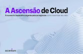 A Ascensão de Cloud · 2020. 8. 11. · simulações de testes clínicos com uso intensivo de computador, que antes demandavam 60 horas, e agora são feitas em apenas 1,2 hora na