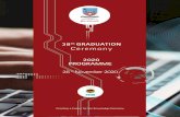 38th GRADUATION Ceremony · Graduation marks the first step of yet another phase in your life and the hope to triumph over new challenges as you strive to broaden your horizon beyond