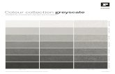 Colour collection greyscale · 2020. 9. 16. · Colour collection bricky available for concrete skin and öko skin Due to technical reasons colours may differ from the original shade.