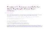 Project 1: Linear models for data By Kayli-Anna Bar- riteau · 2014. 2. 14. · Project 1: Linear models for data By Kayli-Anna Bar-riteau Juvenile height The average hight of juveniles