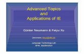 Advanced Topics and Applications of IE - DFKIneumann/esslli04/reader/ie-lec-5-1.pdf · 2004. 8. 30. · Advanced Information Extraction Günter Neumann & Feiyu Xu ESSLLI 2004 Summer
