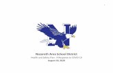 Nazareth Area School District · 2020. 10. 1. · Nazareth Area School District’s Path to Reopening for K-12 Schools not only provides considerations for school leaders as they