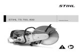 STIHL TS 700, 800 · TS 700, TS 800 English 4 WARNING Wear face protection and make sure it is a good fit. Face protection alone is not sufficient to protect the eyes. Wear a safety