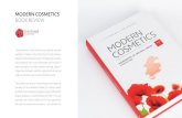 MODERN COSMETICS · Modern ingredients Modern Cosmetics doesn’t just talk about classic plant ingredients (like plant oils, for example) but also covers ingredients such as vitamin
