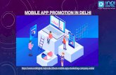Which is the best company for mobile app promotion in Delhi
