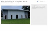 10110 Cedar Run Tampa FL 33619 Turner Cole Company, Inc.€¦ · Space Available 3,100 SF Rental Rate $13.50 /SF/Yr Date Available Now Service Type Modified Gross Office Size 1,000