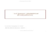 Le bassin obstétrical - CERIMEScampus.cerimes.fr/.../evaluations-bassinobstetrical.pdf · 2012. 4. 19. · Le bassin Compléter le schéma : 1 = 5 = 2 = 6 = 3 = 7 = 4 = Réponse