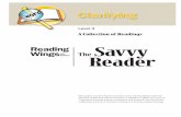 A Collection of Readings Savvy Reader€¦ · direction of Robert E. Slavin and Nancy A. Madden to utilize the power of cooperative learning, frequent assessment and feedback, and