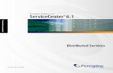 Distributed Services Guide · Title: Distributed Services Guide Subject: ï¿½ï¿½ServiceCenter 6.1 Windows Keywords: distributed ticketing, global locking, conflict resolution