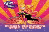 My Little Pony: Equestria Girls: Sunset Shimmerâ€™s Time to Shine 2019. 10. 18.آ  The girls nodded,