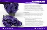 COMPASS - assets.ellcdn.com · COMPASS bits provide excellent steerability and high rates of penetration even when weight on bit is limited with bearing designs that can handle the