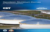 Geodesic Aluminum Domes - CST Industries...Custom Aluminum Domes CST Industries, Inc., formerly Temcor and Conservatek®, has supplied over 19,000 covers in more than 90 countries