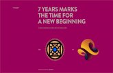 7 YEARS MARKS THE TIME FOR A NEW BEGINNING · * The Gayatri mantra is one of the oldest and most powerful of Sanskrit mantras. It is believed that by chanting the Gayatri mantra and