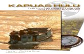 KATA PENGANTAR...Assalamualaikum warohmatullahi wabarokatuh After the first volume of the Kapuas Hulu Travel Guide (Eastern part of the Kapuas Hulu District), which focuses on adventure