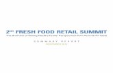 2 FRESH FOOD RETAIL SUMMIT · A panel on “Community Organizing around Food Retail” was also available in response to interest from 2013 summit attendees with panelists Mark Winston