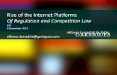 ITIF 9 December 2015 Alfonso Lamadrid de Pablo … · 2015. 12. 17. · Rise of the Internet Platforms Of Regulation and Competition Law ITIF 9 December 2015 Alfonso Lamadrid de Pablo
