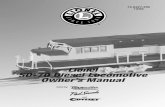 Lionel SD-70 Diesel Locomotive Owner’s Manual2 You purchased a tough, durable locomotive—the Lionel TrainMaster Command Control and Odyssey System-equipped SD-70 diesel locomotive.