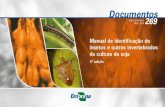 Documentos ISSN 1516-781X Abril, 2014 269...ISSN 1516-781X Abril, 2014 Embrapa Soja, Londrina, PR 2014 Manual de identificação de insetos e outros invertebrados da cultura da soja