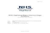 NHS Highland Major Haemorrhage Protocol · 2018. 9. 3. · NHS Highland Major Haemorrhage Protocol (excluding Argyle & Bute) Author: P Forsyth, Dept of Haematology Date: January 2013