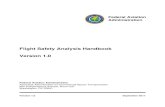Flight Safety Analysis Handbook - Federal Aviation Administration · 2020. 10. 9. · Flight Safety Analysis Handbook Version 1.0 Federal Aviation Administration . Associate Administrator