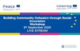 Building Community Cohesion through Social Innovation …seupb.eu/sites/default/files/styles/PEACEIV/Paul_Boylan... · 2020. 9. 9. · Building Community Cohesion through Community